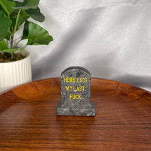 Load image into Gallery viewer, Here Lies My Last Fuck Tombstone
